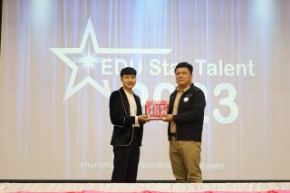 39. วันที่ 19 กรกฎาคม 2566 ฝ่ายกิจการนักศึกษา จัดกิจกรรมดาวเด่น EDU Star Talent 2023